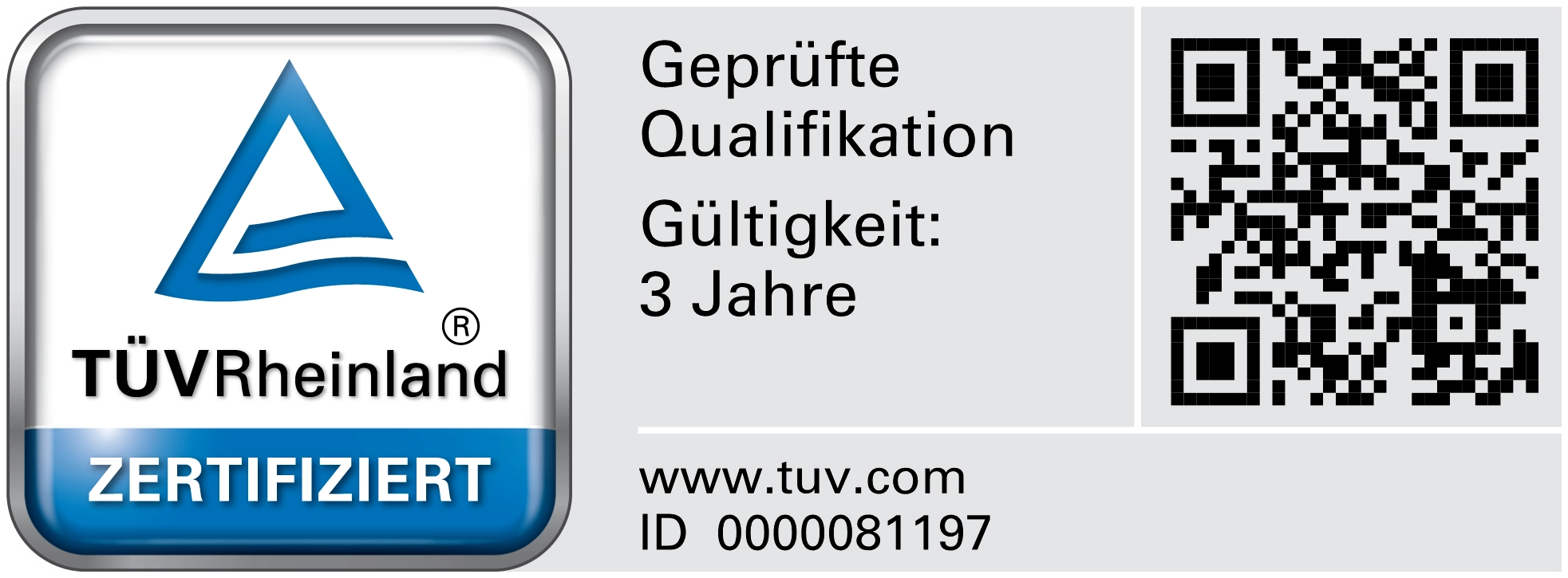 TÜV-Rheinland geprüfte Qualifikation mit QR Code