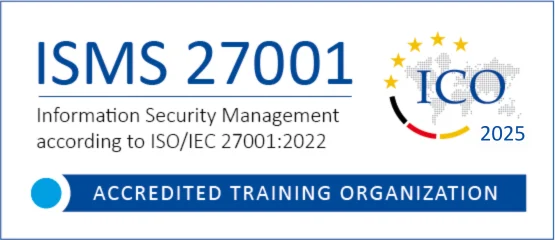 Zertifizierungslogo „ISMS 27001 – Information Security Management according to ISO/IEC 27001:2022“ mit ICO-Signet, Jahreszahl 2025 und Hinweis „Accredited Training Organization“.