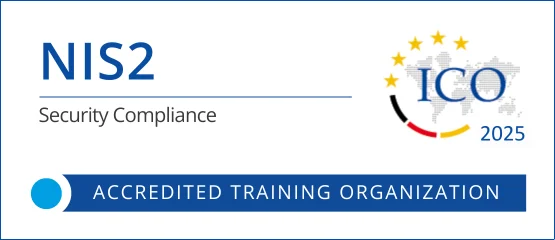 Zertifizierungslogo „NIS2 – Security Compliance“ mit ICO-Signet, Jahreszahl 2025 und Hinweis „Accredited Training Organization“.